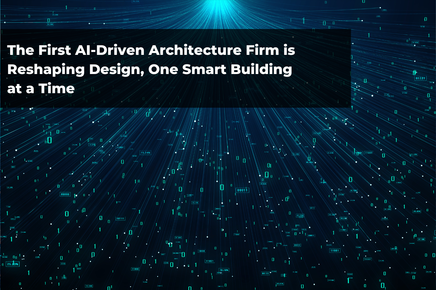 The First AI-Driven Architecture Firm is Reshaping Design, One Smart Building at a Time